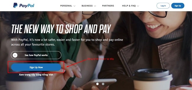 C&aacute;ch tạo t&agrave;i khoản PayPal miễn ph&iacute;